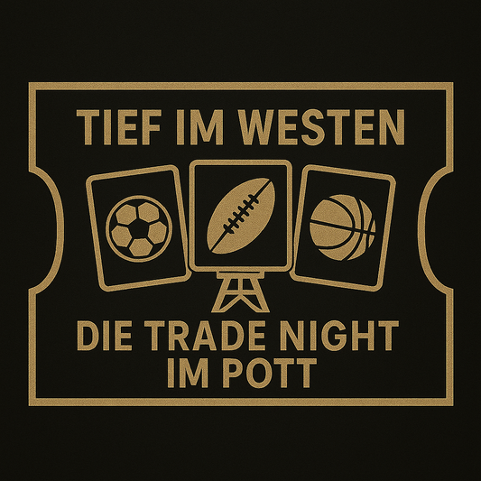 Tief im Westen TradeNight - Ticket